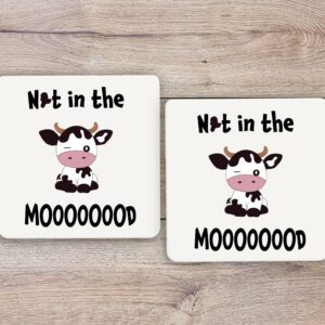 Coasters Set Not In the Mood