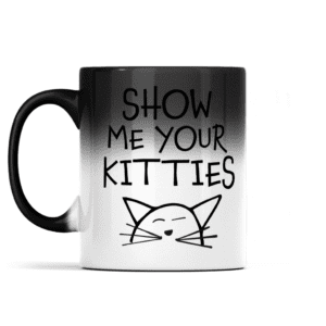11oz Colour Changing Mug Show Me Your Kitties
