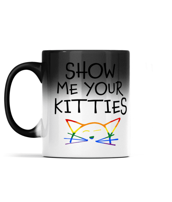 Colour Changing Mug Pride Special Show Me Your Kitties