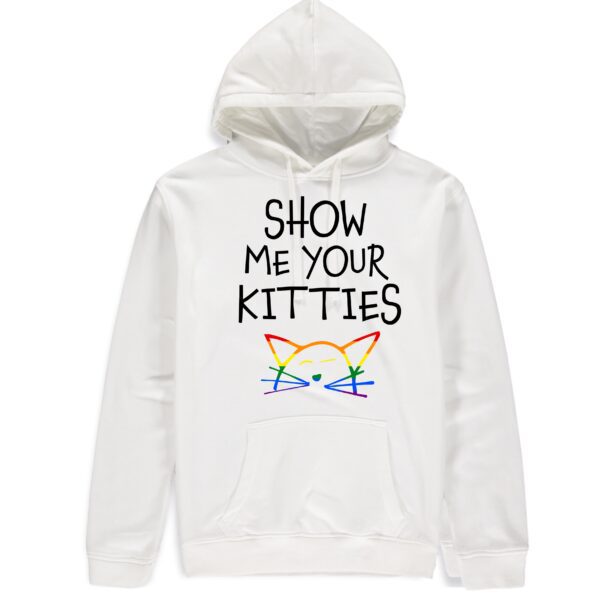 Pride Special Show Me Your Kitties white Hoodie