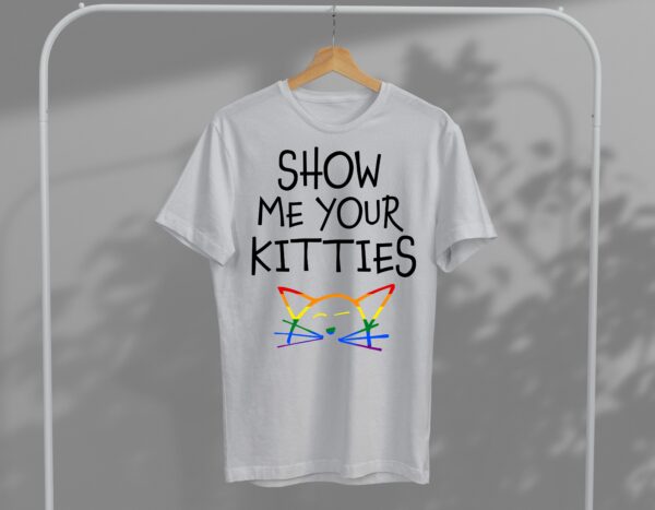 Pride Special Show Me Your Kitties T-Shirt