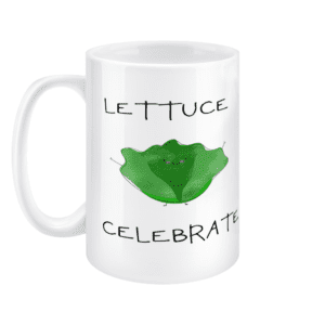 15oz Mug Lettuce Celebrate
