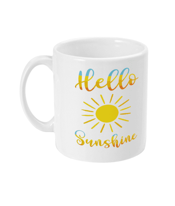 11oz Mug Hello Sunshine