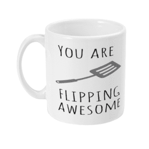 11oz Mug Flipping Awesome